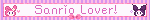 Sanrio Lover!