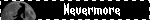 Nevermore