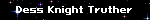 Dess Knight Truther