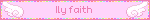 Ily faith