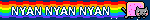 NYAN NYAN NYAN