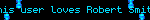 This user loves Robert Smith