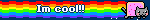 Im cool!!