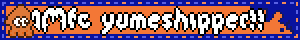 1Mfc yumeshipper!!
