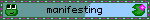 manifesting
