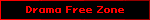 Drama Free Zone