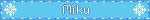 Miku