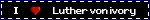 Luther von ivory