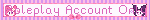 Roleplay Account Only
