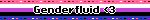 Genderfluid <3