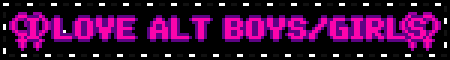 I LOVE ALT BOYS/GIRLS