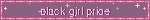 black girl pride
