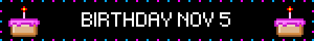 BIRTHDAY NOV 5
