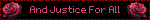 And Justice For All