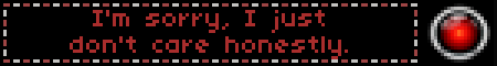 I'm sorry, I just don't care honestly.