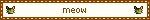 meow