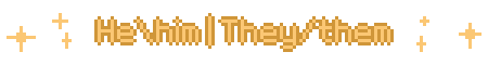 He\him | They/them