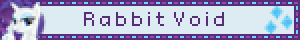 R a b b i t  V o i d