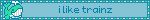 i like trainz