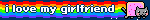 i love my girlfriend