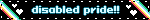 disabled pride!!