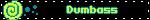 Dumbass