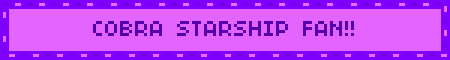 COBRA STARSHIP FAN!!