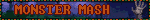 MONSTER MASH