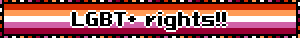 LGBT+ rights!!