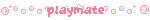 playmate