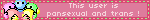This user is pansexual and trans !