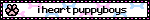 i heart puppyboys