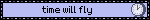 time will fly