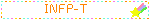 INFP-T