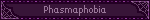 Phasmaphobia