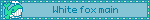 White fox main
