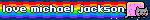 i love michael jackson
