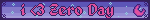 i <3 Zero Day