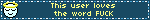 This user loves the word FUCK