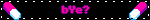 bYe?