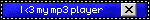 I 3 my mp3 player