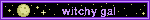 witchy gal