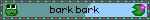 bark bark