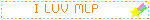 I LUV MLP