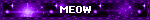 MEOW