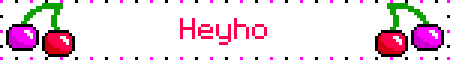 Heyho