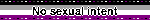 No sexual intent