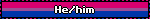 He/him