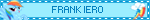 FRANK IERO