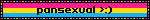 pansexual >:)
